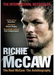 Real McCaw: The Autobiography The Autobiography