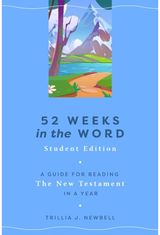 52 Weeks in the Word: Student Edition
