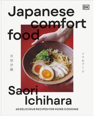 Japanese Comfort Food: Delicious Everyday Home Cooking