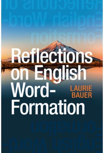 Reflections on English Word-Formation