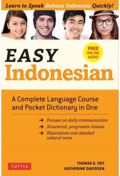 Easy Indonesian A Complete Language