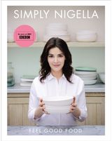 Simply Nigella Feel Good Food