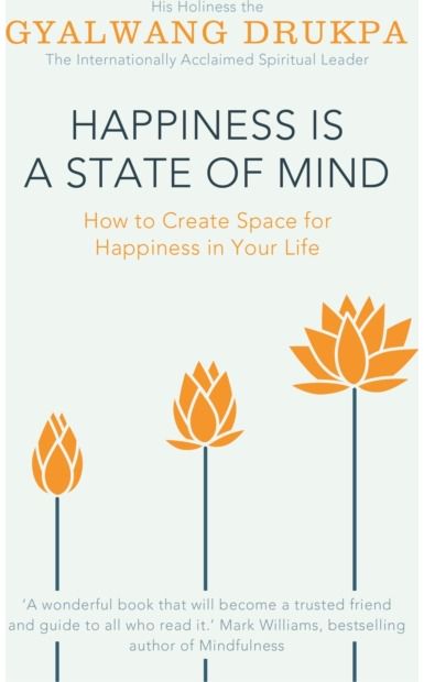 Happiness is a State