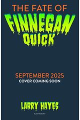 Fate of Finnegan Quick