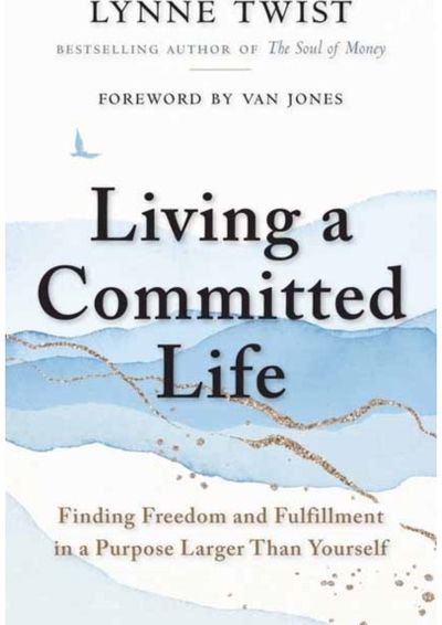 Living a Committed Finding Freedom and