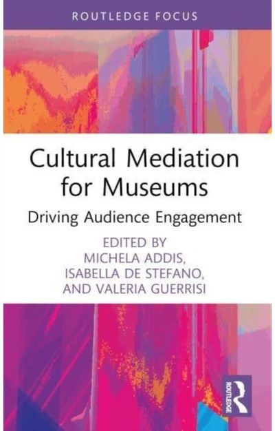 Cultural Mediation for Museums Driving Audience