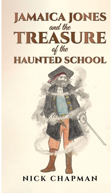 Jamaica Jones and the Treasure of the Haunted School