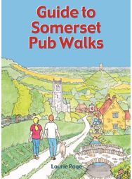 Guide to Somerset Pub Walks 20 Circular Walks