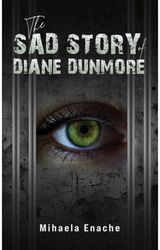 Sad Story of Diane Dunmore