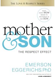 Mother and Son: The Respect Effect The Respect Effect