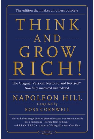 Think and Grow Rich! The Original