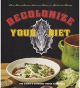 Decolonize Your Diet Plant-Based
