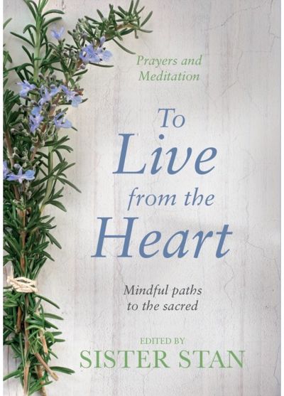 To Live From The Mindful Paths To The