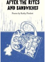 After the Rites and Sandwiches Poems