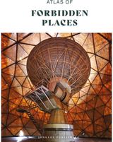 Atlas of Forbidden Places
