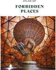 Atlas of Forbidden Places