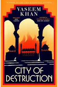 City of Destruction: The gripping and unputdownable new Malabar House mystery The gripping and unputdownable new Malabar House mystery
