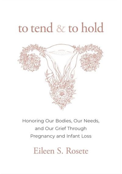To Tend and To Hold Honoring Our Bodies,
