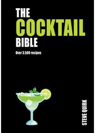 Cocktail Bible: Over 3,500 recipes Over 3,500 recipes