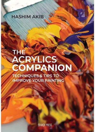 Acrylics Companion Techniques & Tips to