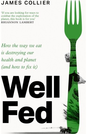 Well Fed How modern diets are