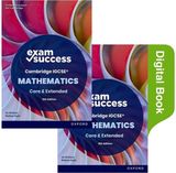 Cambridge IGCSE Mathematics: Exam Success Revision Guide Second Edition (Print &