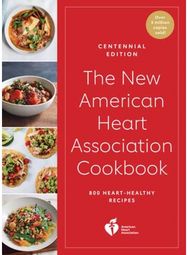 New American Heart Association Cookbook, Centennial Edition
