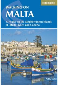 Walking on Malta: 33 walks on the Mediterranean islands of Malta, Gozo and Comino Mediterranean islands of Malta, Gozo and Comino