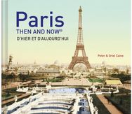 Paris Then and Now®