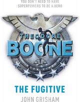 Theodore Boone: The Fugitive Theodore Boone 5
