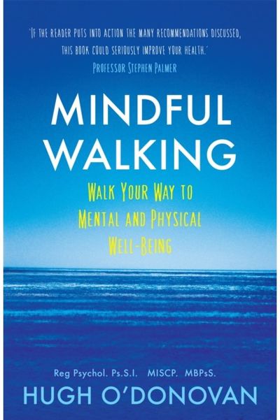 Mindful Walking Walk Your Way to