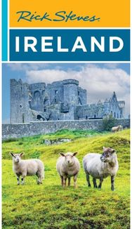 Rick Steves Ireland (Twenty-Second Edition)