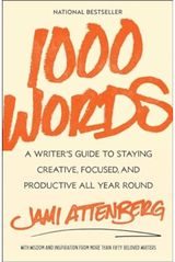 1000 Words A Writer's Guide to