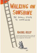Walking on Sunshine 52 small steps to