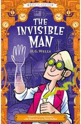 Creepy Classics: The Invisible Man (Easy Classics)