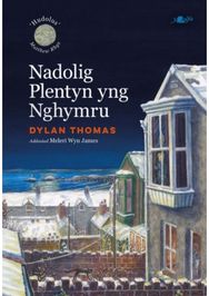 Nadolig Plentyn yng Nghymru