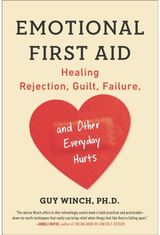 Emotional First Aid Healing Rejection,