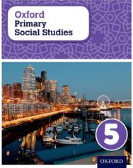 Oxford Primary Social Studies Student Book 5