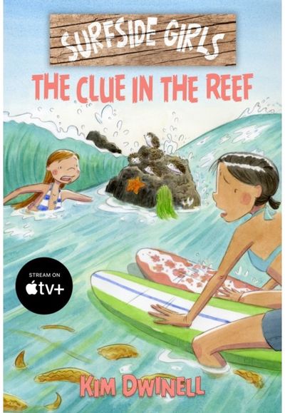 Surfside Girls: The Clue in the Reef