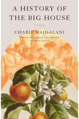 History of the Big House A Novel
