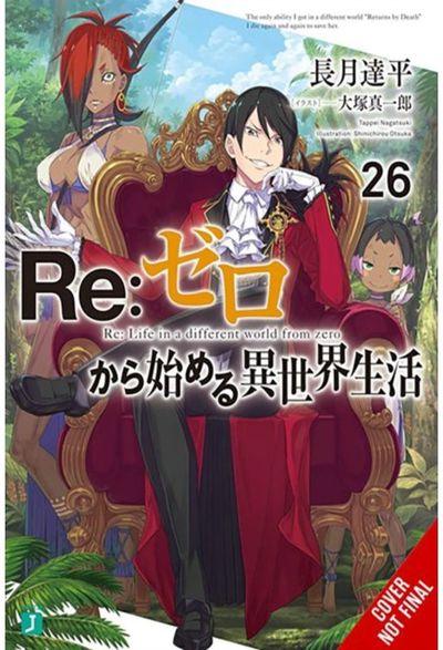 Re:ZERO -Starting Life in Another World-, Vol. 26 (light novel)