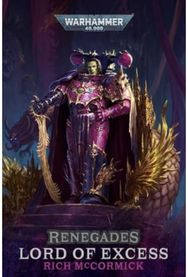 Renegades: Lord of Excess