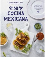 Mi Cocina Mexicana Easy Recipes for My