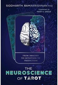 Neuroscience of Tarot: From Imagery to Intuition to Prediction From Imagery to Intuition to Prediction
