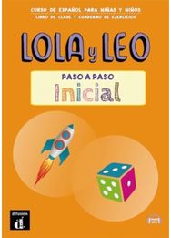 Lola y Leo - PASO A PASO Inicial (A1) + audio MP3