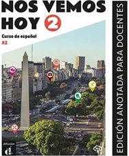 Nos vemos hoy 2 - Edicion anotada para docentes (A2)
