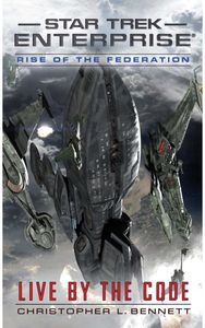 Rise of the Federation: Live by the Code