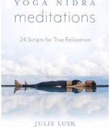 Yoga Nidra 24 Scripts for True