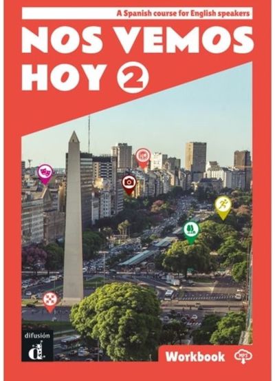Nos vemos hoy 2 - Edicion inglesa Cuaderno de ejercicios + audio MP3