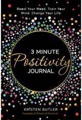 3 Minute Positivity Boost Your Mood.